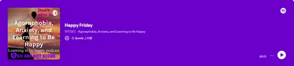 Agoraphobia, Anxiety, and Learning to Be Happy